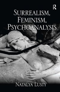 cover of the book Surrealism, Feminism, Psychoanalysis