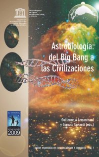 cover of the book Astrobiologia: Del Big Bang a las Civilizaciones