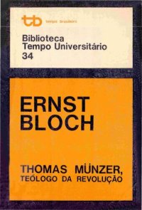 cover of the book Thomas Muntzer - O teólogo da revolução