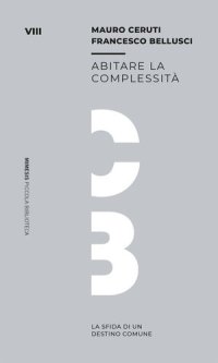 cover of the book Abitare la complessità. La sfida di un destino comune