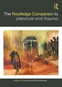 cover of the book The Routledge Companion to Literature and Trauma