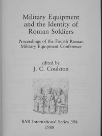 cover of the book Military Equipment and the Identity of Roman Soldiers: Proceedings of the Fourth Roman Military Equipment Conference