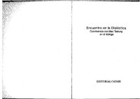 cover of the book Encuentro en la Dialéctica. Convivencia con Mao Tsetung en el diálogo