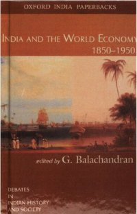 cover of the book India and the world economy 1850-1950