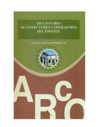 cover of the book Diccionario de conectores y operadores del español