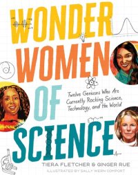 cover of the book Wonder Women of Science