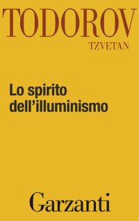 cover of the book Lo spirito dell'illuminismo