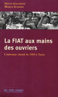 cover of the book La FIAT aux mains des ouvriers