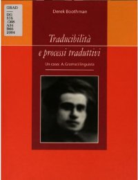 cover of the book Traducibilità e processi traduttivi : Un caso: A. Gramsci linguista