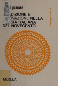 cover of the book Tradizione e innovazione nella poesia italiana del Novecento. Suggestioni stilnovistiche nella poesia di fine Ottocento