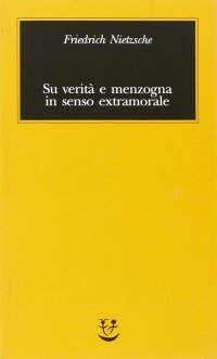 cover of the book Su verità e menzogna in senso extramorale