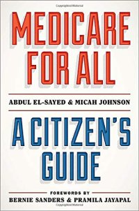 cover of the book Medicare for All: A Citizen's Guide