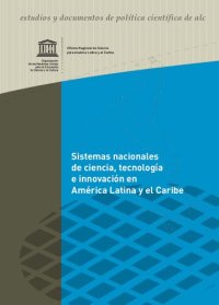 cover of the book Sistemas nacionales de ciencia, tecnología e innovación en América Latina y el Caribe