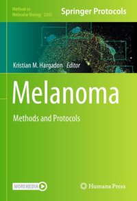 cover of the book Melanoma: Methods and Protocols