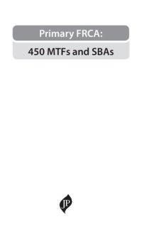 cover of the book Primary FRCA: 450 MTFs and SBAs