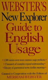 cover of the book Webster's New Explorer Guide to English Usage