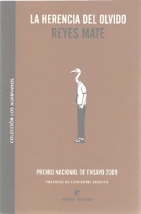 cover of the book La herencia del olvido : ensayos en torno a la razón compasiva