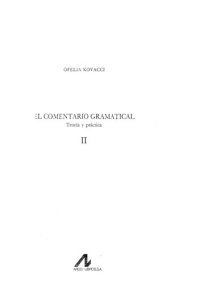 cover of the book El comentario gramatical: teoría y práctica