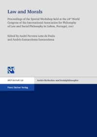 cover of the book Law and Morals: Proceedings of the Special Workshop held at the 28th World Congress of the International Association for Philosophy of Law and Social Philosophy in Lisbon, Portugal, 2017