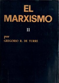 cover of the book El marxismo : exposición y crítica