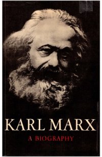 cover of the book Karl Marx: A Biography