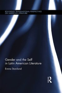 cover of the book Gender and the Self in Latin American Literature