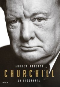 cover of the book Churchill. La biografía