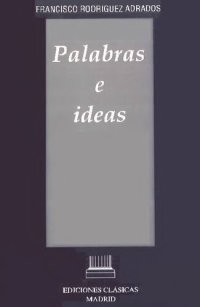 cover of the book Palabras e ideas : estudios de filosofía griega