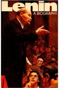 cover of the book Lenin: A Biography