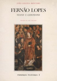 cover of the book Fernão Lopes: Texto e Contexto