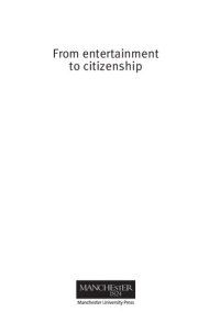 cover of the book From Entertainment to Citizenship : Politics and Popular Culture