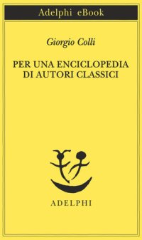 cover of the book Per una enciclopedia di autori classici