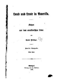 cover of the book Land und Leute in Amerika. Skizzen aus dem amerikanischen Leben