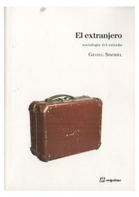 cover of the book El extranjero : sociología del extraño