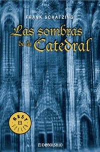 cover of the book Las sombras de la catedral: 596