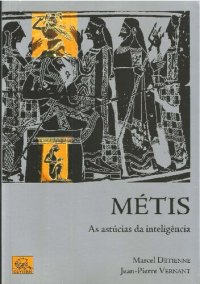 cover of the book Métis: as astúcias da inteligência