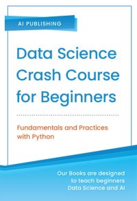 cover of the book Data Science Crash Course for Beginners: Fundamentals and Practices with Python