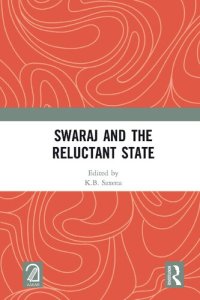 cover of the book Swaraj and the Reluctant State