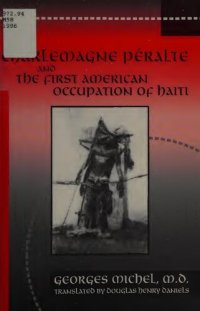 cover of the book Charlemagne Péralte and the First American Occupation of Haiti