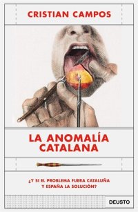 cover of the book La anomalía catalana