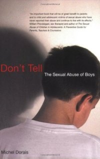 cover of the book Don’t Tell: The Sexual Abuse of Boys