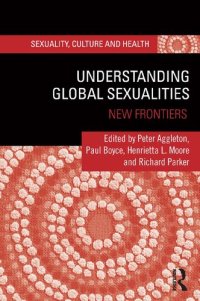 cover of the book Understanding Global Sexualities: New Frontiers