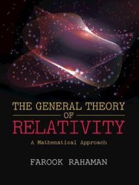 cover of the book The General Theory of Relativity - A Mathematical Approach