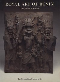 cover of the book Royal art of Benin: The Perls Collection