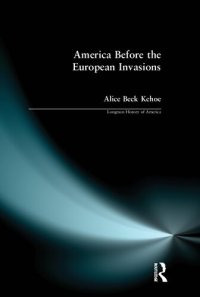 cover of the book America Before the European Invasions