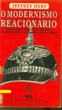 cover of the book O Modernismo Reacionário