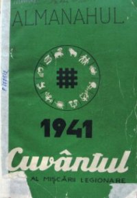 cover of the book Almanahul Cuvântul 1941 al Mișcării Legionare