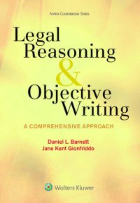 cover of the book Legal Reasoning and Objective Writing: A Comprehensive Approach