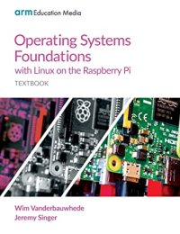 cover of the book Operating Systems Foundations with Linux on the Raspberry Pi