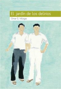 cover of the book El jardin de los delirios